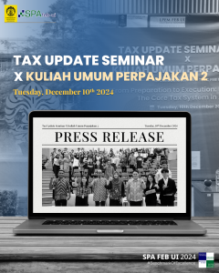 Press Release: Tax Update Seminar 2025 X Kuliah Umum Perpajakan 2